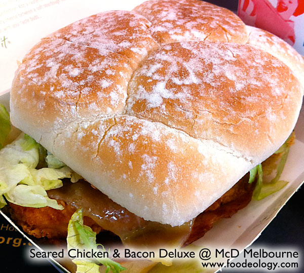 Seared-Chicken-&-Bacon-Deluxe_McD-Melbourne Seared-Chicken-&-Bacon-Deluxe